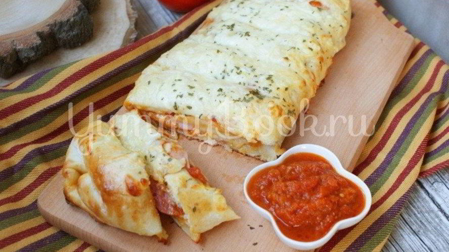 Рецепт пиццы-рулета стромболи